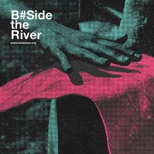 B#Side the River in mostra 
TRIESTE – SALA XENIA, RIVA TRE NOVEMBRE