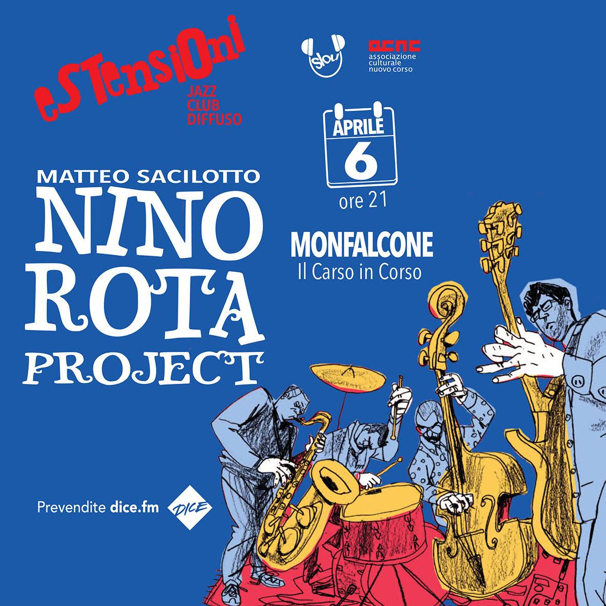 Sabato 6 aprile il Nino Roto Project a Il Carso in Corso di Monfalcone