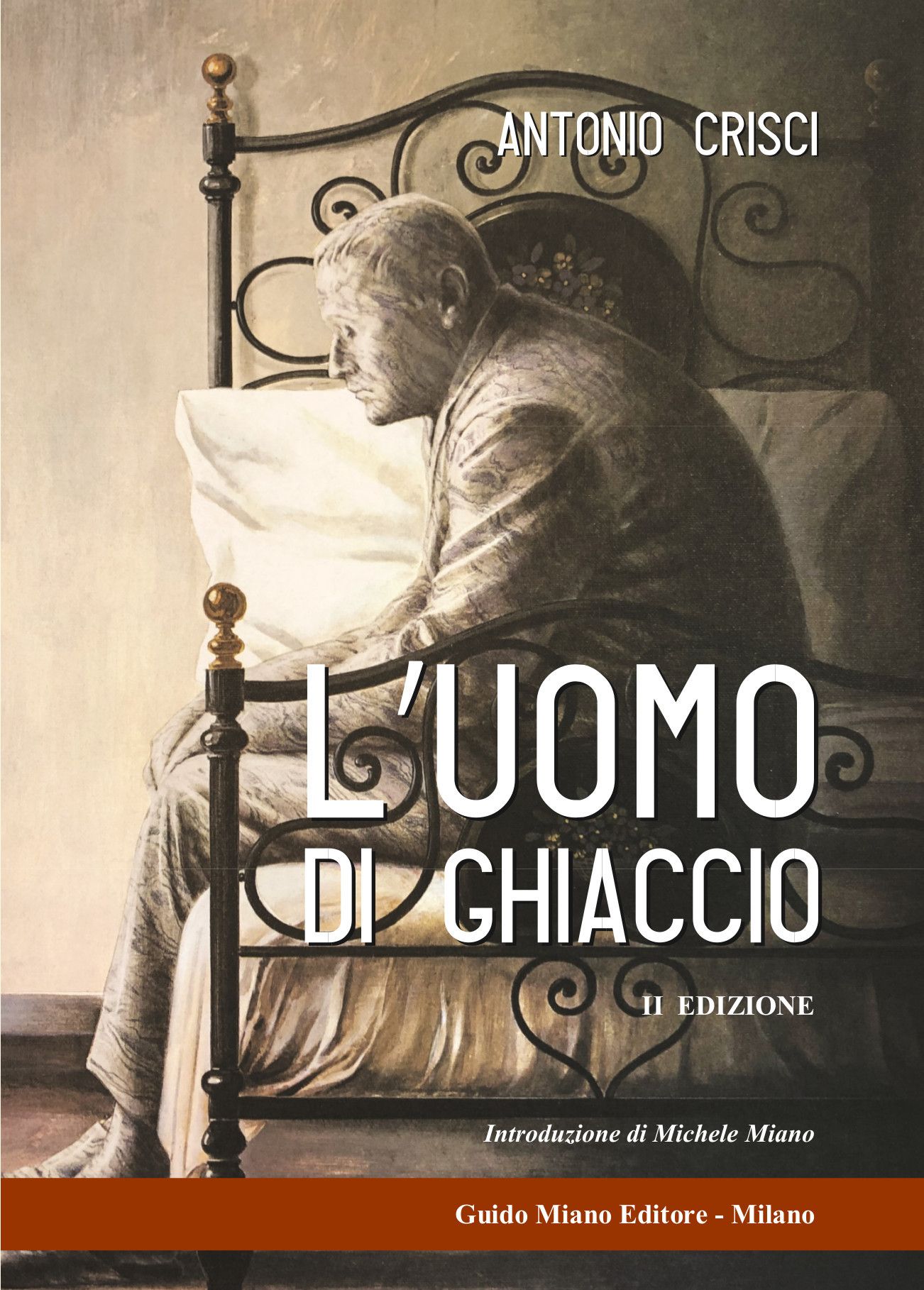 L’UOMO DI GHIACCIO di ANTONIO CRISCI
II^ edizione