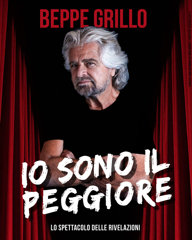 BEPPE GRILLO
“IO SONO IL PEGGIORE” 23 mar. 2023 UDINE  Teatro Nuovo Giovanni da Udine