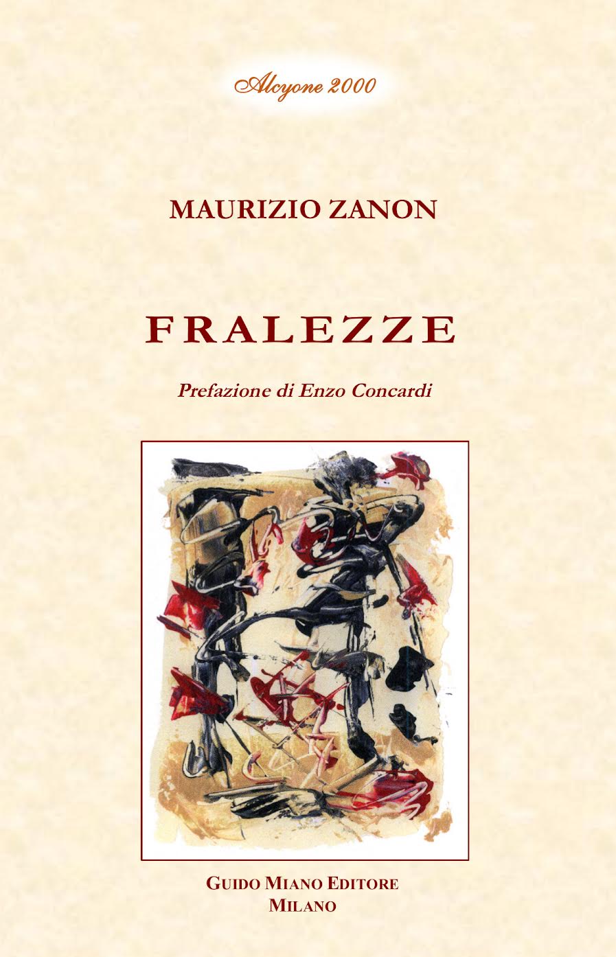 Recensione di Maurizio Zanon FRALEZZE