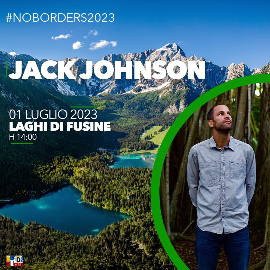 Comunicato Stampa NO BORDERS MUSIC FESTIVAL 2023: Jack Johnson è il secondo artista internazionale della 28esima edizione del Festival
