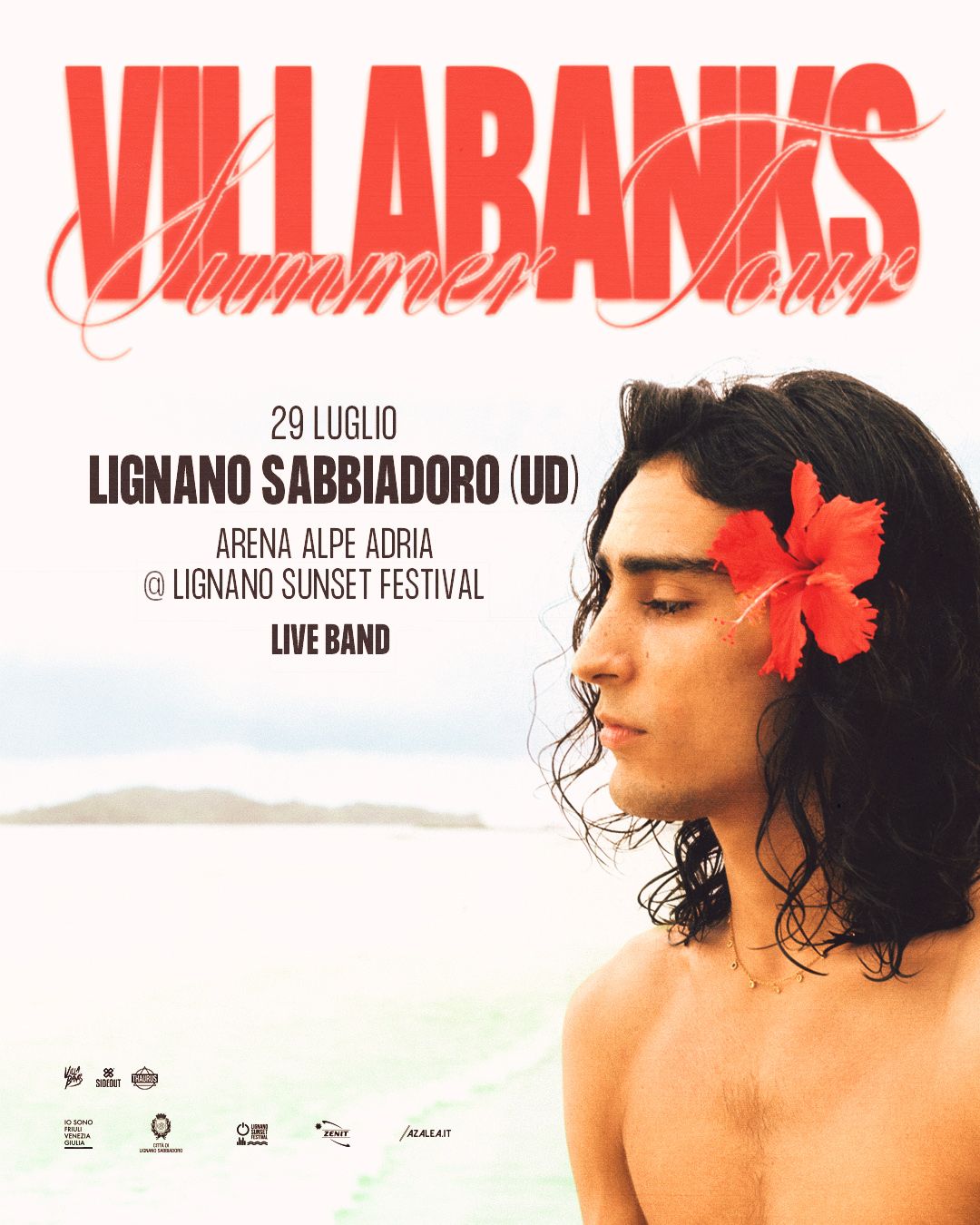 VILLABANKS “Summer Tour” Sabato 29 luglio 2023, ore 21.30 LIGNANO SABBIADORO, Arena Alpe Adria