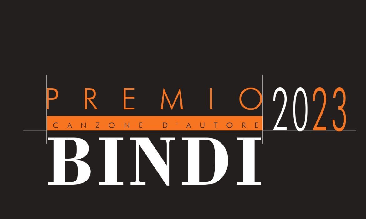 PREMIO BINDI 2023 PER LA CANZONE D’AUTORE: ON LINE IL BANDO DI CONCORSO