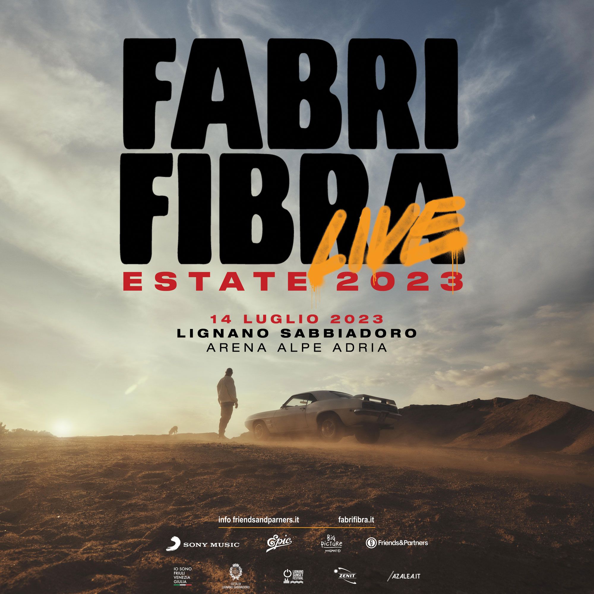 FABRI FIBRA “LIVE ESTATE 2023” 14 luglio 2023, ore 21.30 LIGNANO SABBIADORO, Arena Alpe Adria