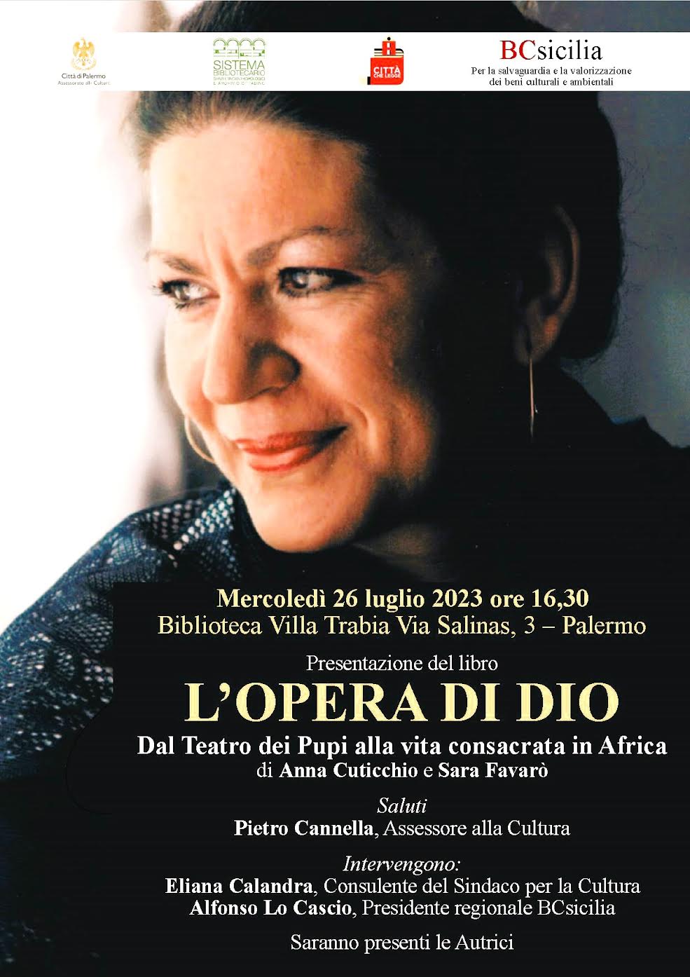 Mercoledì 26 a Villa Trabia (Palermo)“L’Opera di Dio” di Anna Cuticchio e Sara Favarò