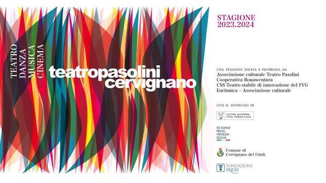 Teatro Pasolini di Cervignano. Sarà presentata il 4 ottobre la nuova stagione