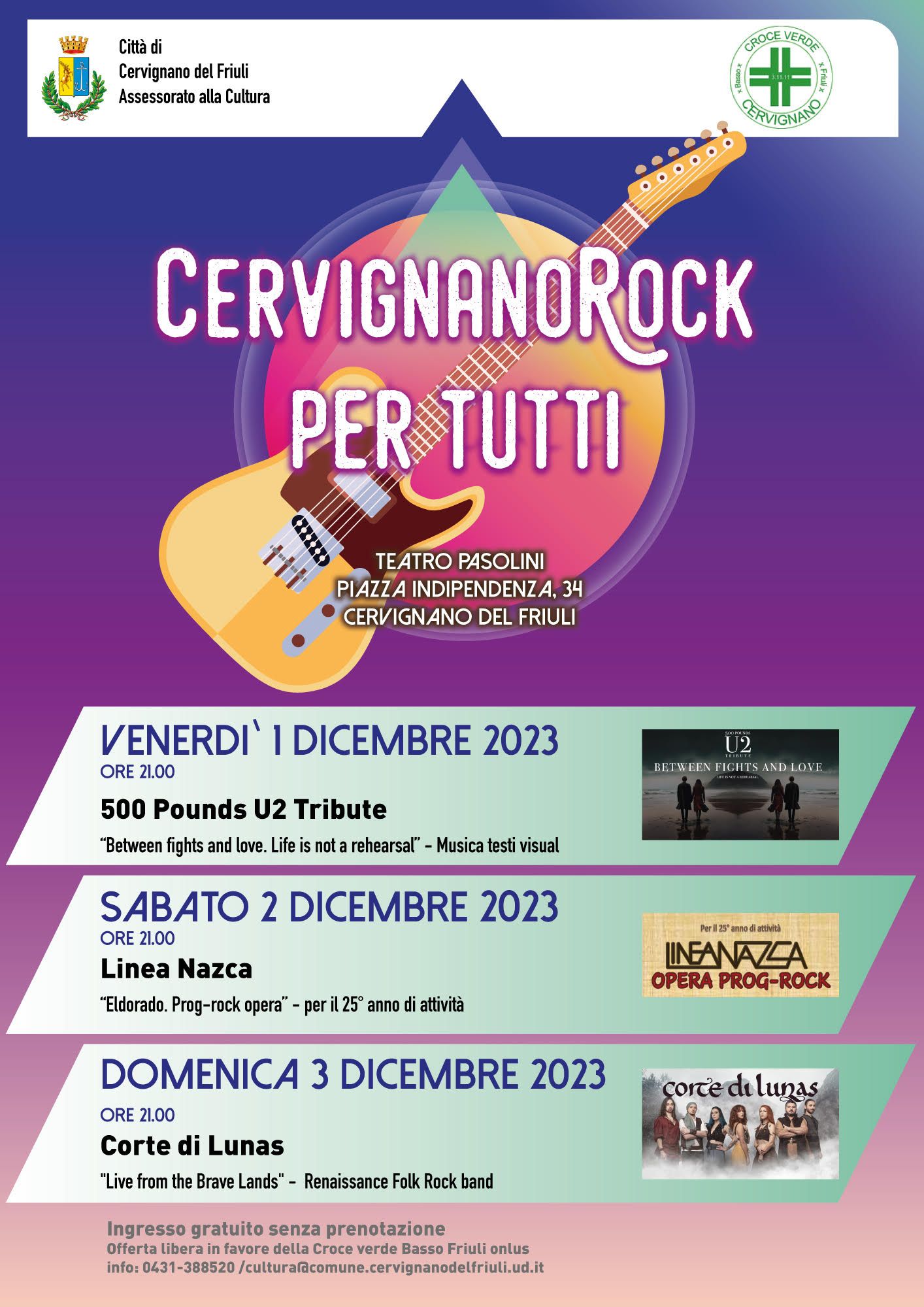 CERVIGNANO ROCK PER TUTTI 1, 2, 3 dicembre 2023 alle ore 21.00 Teatro Pasolini Piazza Indipendenza, 34 Cervignano del Friuli (UD)