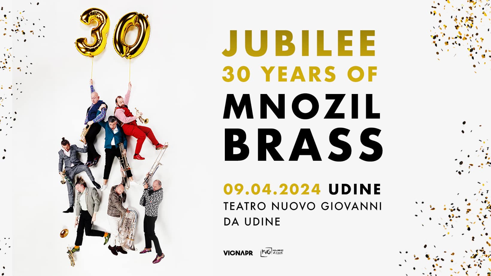 MNOZIL BRASS a Udine - il 9 aprile al Teatro Nuovo Giovanni da Udine si festeggiano i 30 anni di attività e successi della Brass Band più famosa al mondo