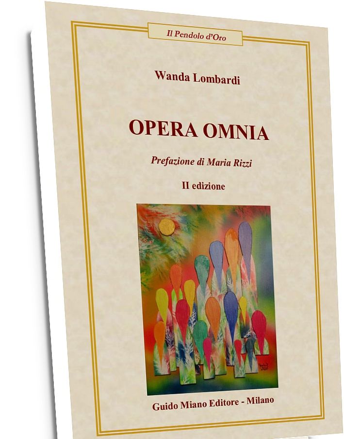 "Opera Omnia", II edizione, di Wanda Lombardi.