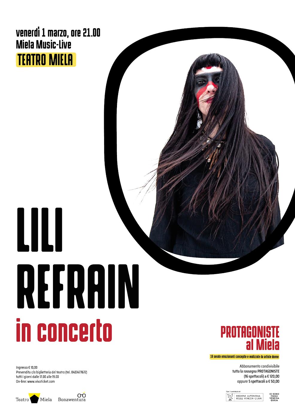 PROTAGONISTE Teatro, musica e incontri   Venerdì 1 Marzo ore  21:00 Teatro Miela – Trieste LILI REFRAIN