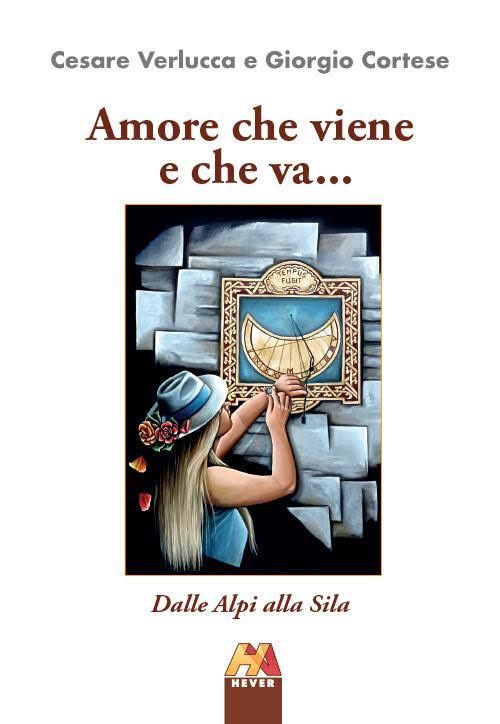 Recensione libro "Amore che viene e che va..." Cesare Verlucca e Giorgio Cortese
