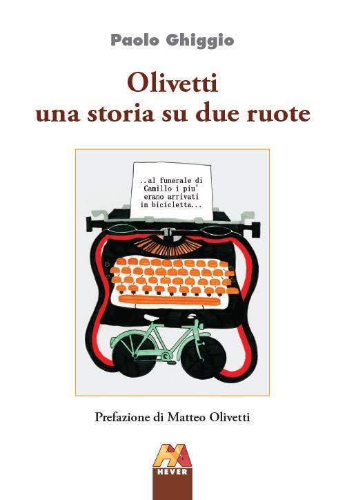 Recensione libro "Olivetti una storia su due ruote" Paolo Ghiggio