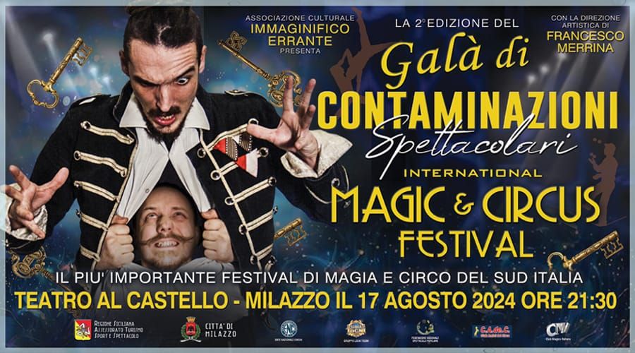 Torna il festival magico A MILAZZO