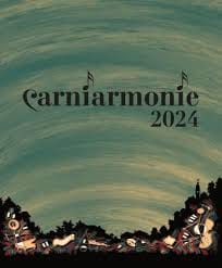 Finale Carniarmonie sabato 14 e domenica 15 settembre nel nome dell'Europa