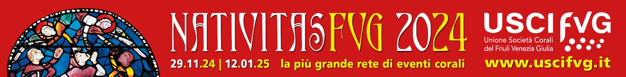 Nativitas FVG 2024 Canti e tradizioni natalizie in Friuli Venezia Giulia 24a edizione 29 novembre 2024 - 12 gennaio 2025