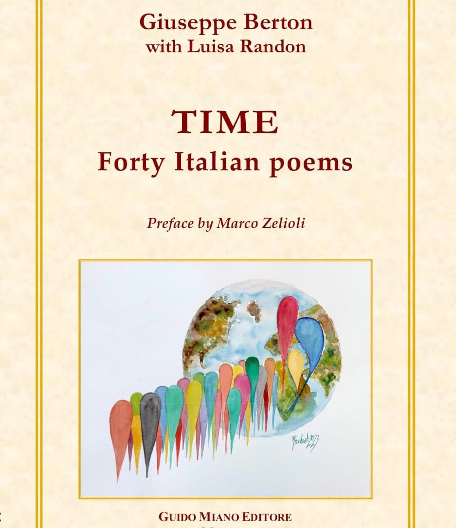 È uscito il libro di poesie: TIME FORTY ITALIAN POEMS di GIUSEPPE BERTON