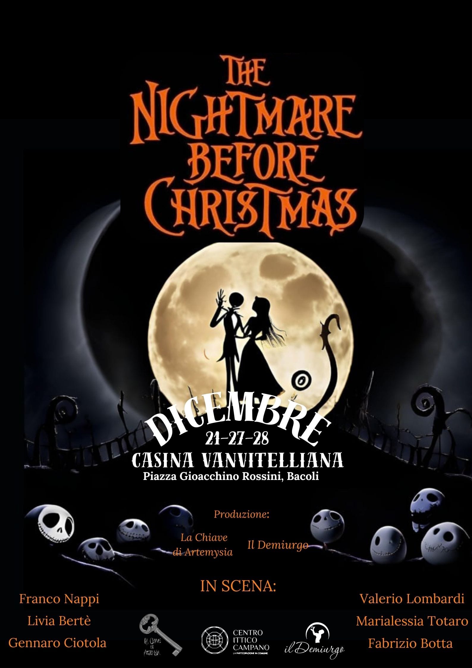 NIGHTMARE BEFORE CHRISTMAS ALLA CASINA VANVITELLIANA Real sito Fusaro BACOLI (NA) il  21 , 27 e 28 DICEMBRE