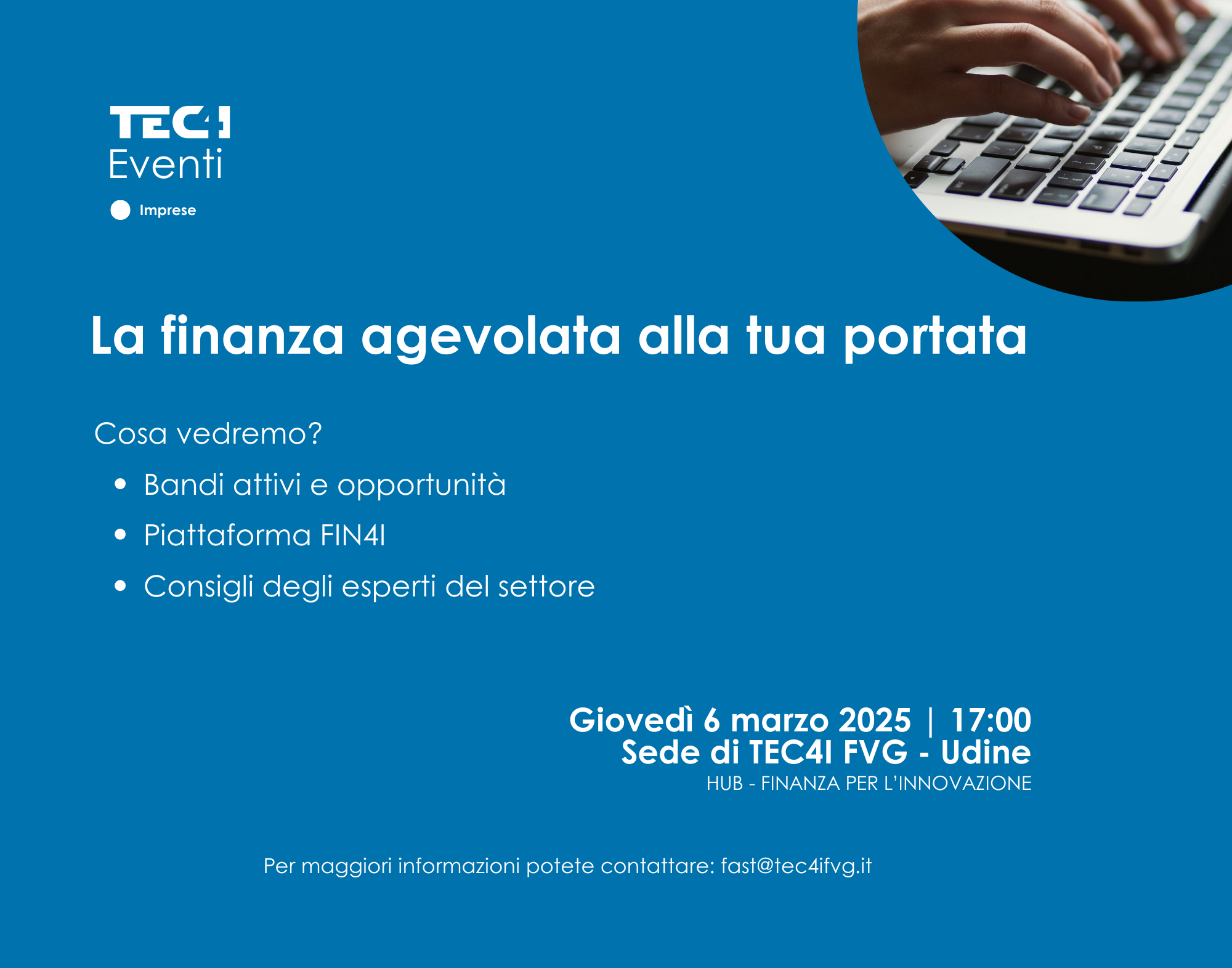 Giovedì 6 marzo - Imprese FVG e finanziamenti: TEC4I lancia una nuova piattaforma per la finanza agevolata