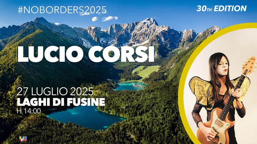 LUCIO CORSI PER LA PRIMA VOLTA AL NO BORDERS MUSIC FESTIVAL