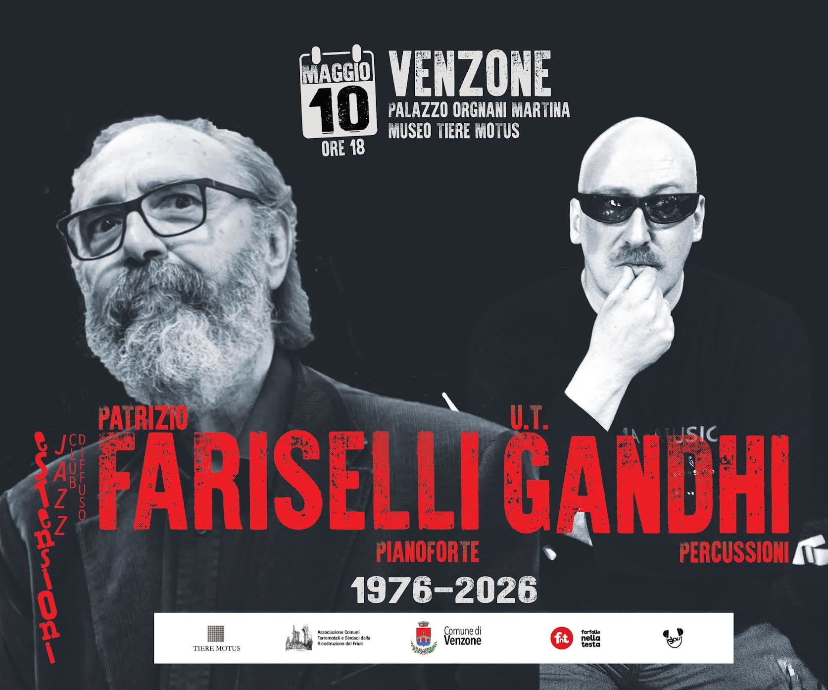 Sabato 10 maggio al Museo Tiere Motus di Venzone Patrizio Fariselli & U.T. Gandhi
