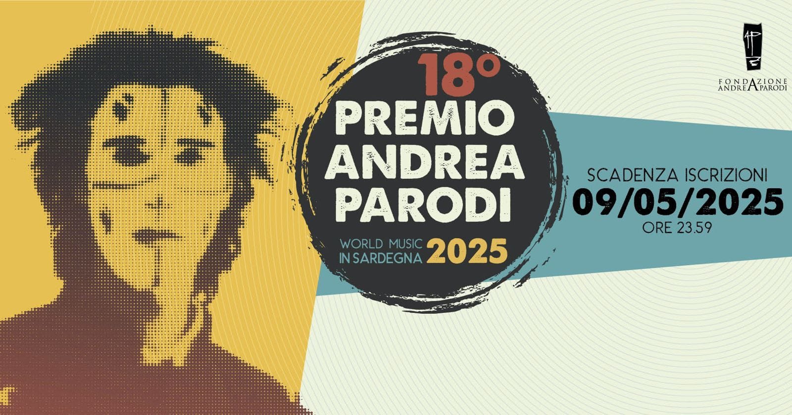 WORLD MUSIC: SCADE IL 9 MAGGIO IL BANDO DEL 18° PREMIO ANDREA PARODI  MOLTI I PREMI E I BONUS PER VINCITORI E FINALISTI