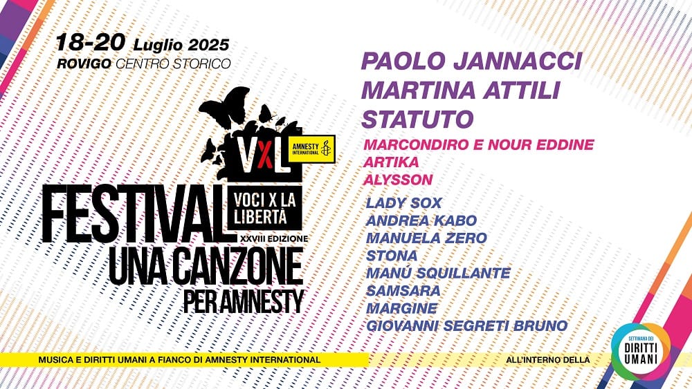 ECCO LA 28ª EDIZIONE DI “VOCI PER LA LIBERTÀ – UNA CANZONE PER AMNESTY”