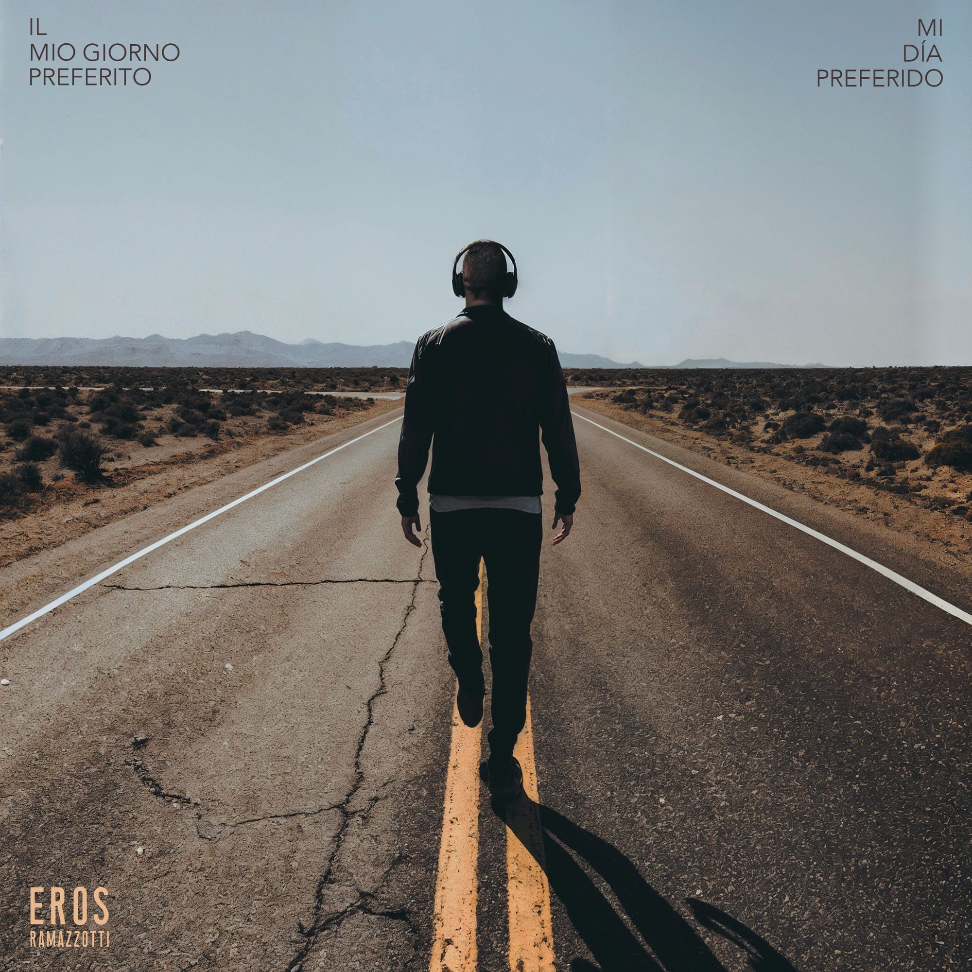 EROS RAMAZZOTTI - FUORI DOMANI DOPO TRE ANNI IL NUOVO SINGOLO E VIDEOCLIP "IL MIO GIORNO PREFERITO / MI DÍA PREFERIDO". IL 6 GIUGNO 2026 A UDINE @ BLUENERGY STADIUM