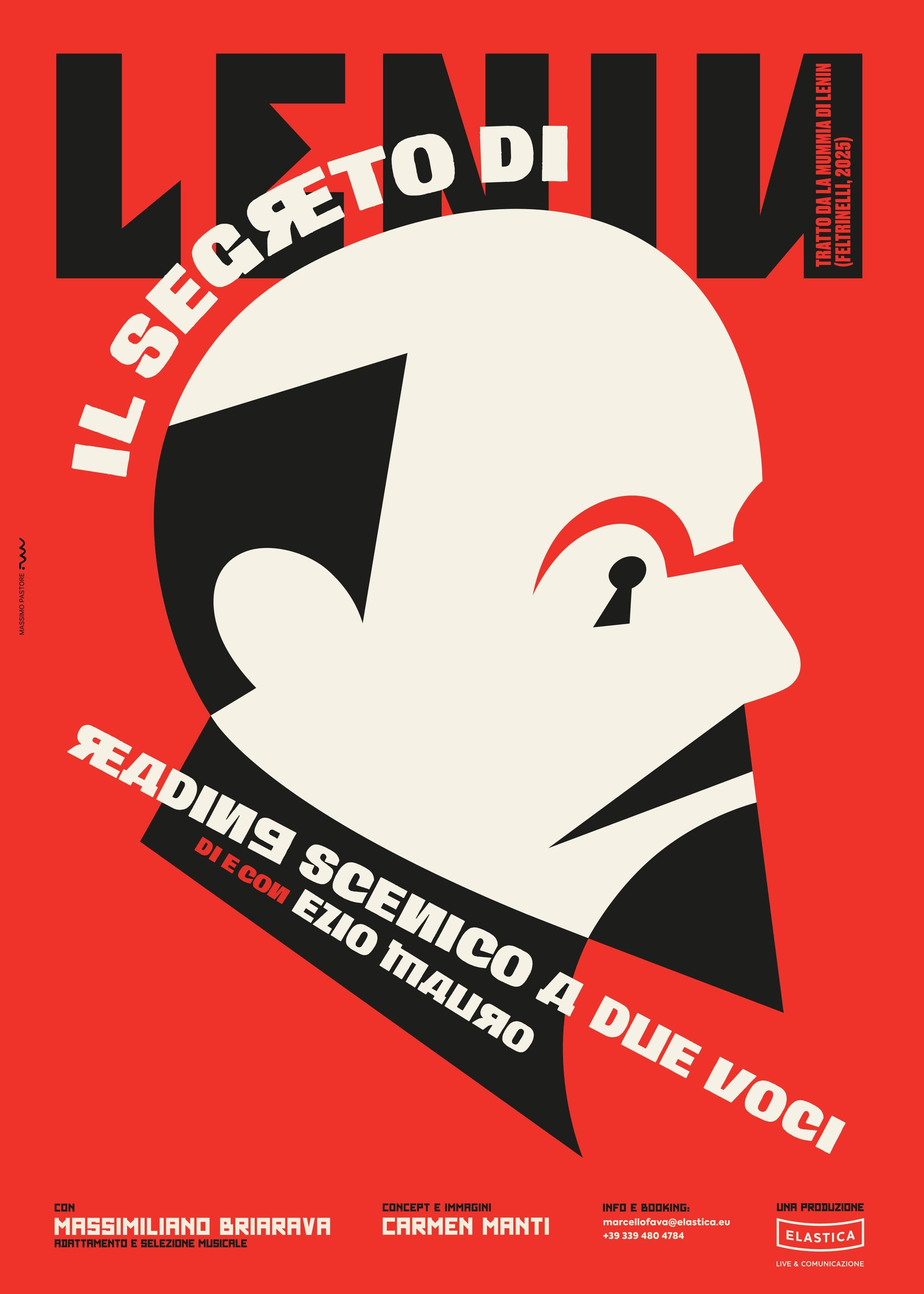 Giovedì 16 ottobre ore 20.30 Teatro Miela, Trieste EZIO MAURO in IL SEGRETO DI LENIN