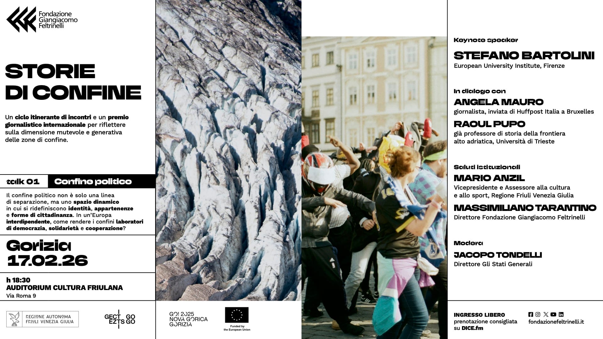 BORDER STORIES / STORIE DI CONFINE - A Gorizia il primo appuntamento, lunedì 17 febbraio alle ore 18.30 presso l'Auditorium della Cultura Friulana