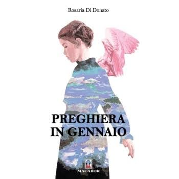 Libro "Preghiera in gennaio" di Rosaria Di Donato
