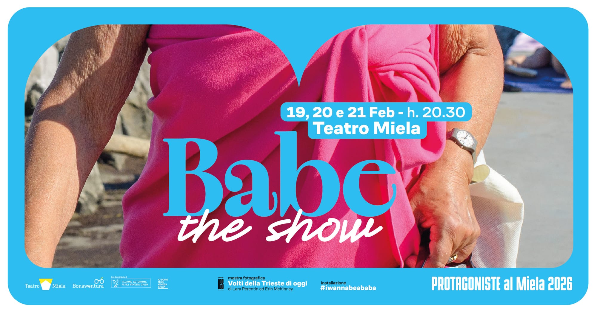 BABE THE SHOW 19, 20, 21 FEBBRAIO AL TEATRO MIELA