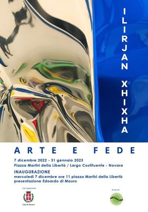 NOVARA  ARTE E FEDE - sculture di ILIRJAN XHIXHA Dal 7 dicembre 2022 al 31 gennaio 2023