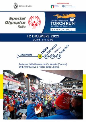 Domani 12 dicembre partirà da Udine la Torch Run dei XXXIV Giochi Nazionali Invernali Special Olympics Sappada 2022