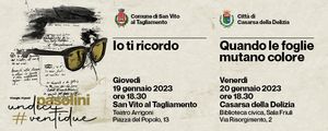 Giovedì 19 e venerdì 20 gennaio a San Vito al Tagliamento e Casarsa della Delizia due incontri nel segno della poesia di Pier Paolo Pasolini.