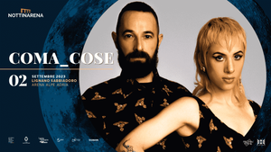 COMA COSE in concerto il 2 settembre a Lignano Sabbiadoro all'Arena Alpe Adria, all'interno della rassegna NOTTINARENA