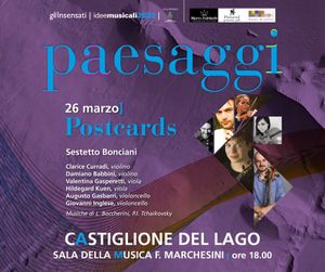 POSTCARDS CHIUDE DOMENICA 26 LA VI EDIZIONE DI “IDEE MUSICALI”: IL SESTETTO BONCIANI ESEGUE BRANI DI BOCCHERINI E ČAJKOVSKIJ