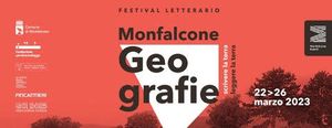 MONFALCONE GEOGRAFIE FESTIVAL, PRESENTATO OGGI: DAL 22 AL 26 MARZO CON TANTE VOCI DEL NOSTRO TEMPO