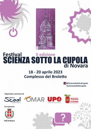 Festival Scienza sotto la Cupola di Novara II edizione