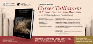 domani, martedì 28 marzo, alle ore 11:00 presso la Chiesa di San Giuseppe dei Falegnami a Roma, sarà presentato il volume Carcer Tullianum. Il Mamertino al Foro Romano