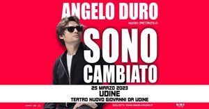 Angelo Duro SOLD OUT domani sera al Teatro Nuovo Giovanni da Udine