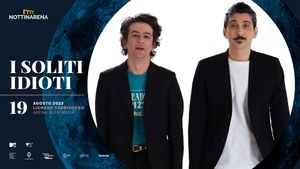 I SOLITI IDIOTI in scena all'Arena Alpe Adria di Lignano Sabbiadoro, all'interno di NOTTINARENA.