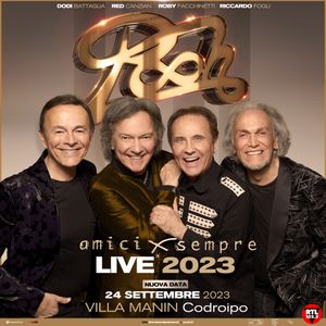 POOH “AMICI X SEMPRE” Domenica 24 settembre 2023, ore 21.00 CODROIPO (UDINE) – Villa Manin