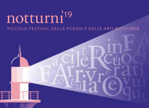 19^ EDIZIONE DI NOTTURNI  PICCOLO FESTIVAL DELLA POESIA  E DELLE ARTI NOTTURNE 2  LUGLIO 2023 BI.P.S. 2! BIBIONE POETRY SLAM 2