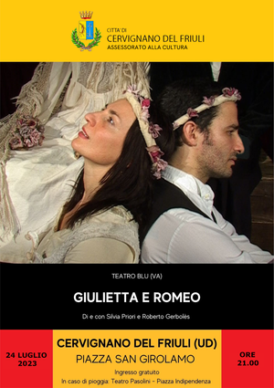 "GIULIETTA E ROMEO" lunedì 24 luglio a Cervignano del Friuli