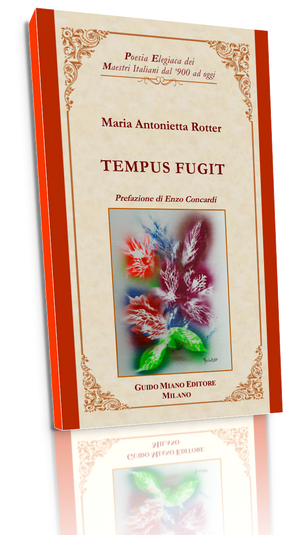 Tempus fugit" di Maria Antonietta Rotter