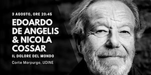 IL DOLORE DEL MONDO          Corte di Palazzo Morpurgo       Via Savorgnana 10 UDINE