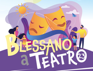 BLESSANO A TEATRO 2023: COMINCIA SABATO 18 NOVEMBRE LA RASSEGNA TEATRALE NELLA FRAZIONE DI BASILIANO