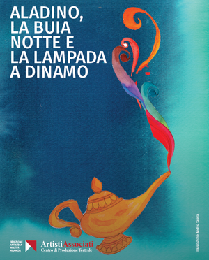 TEATRO COMUNALE DI CORMONS: ‘Aladino, la buia notte e la lampada a dinamo’ con Chiara Cardinali 16 dicembre