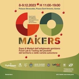 GO MAKERS, domani SECONDA E ULTIMA GIORNATA DELLA RASSEGNA CHE UNISCE ARTIGIANI E PRODUTTORI VITIVINICOLI DEL CARSO GORIZIANO E TRIESTINO